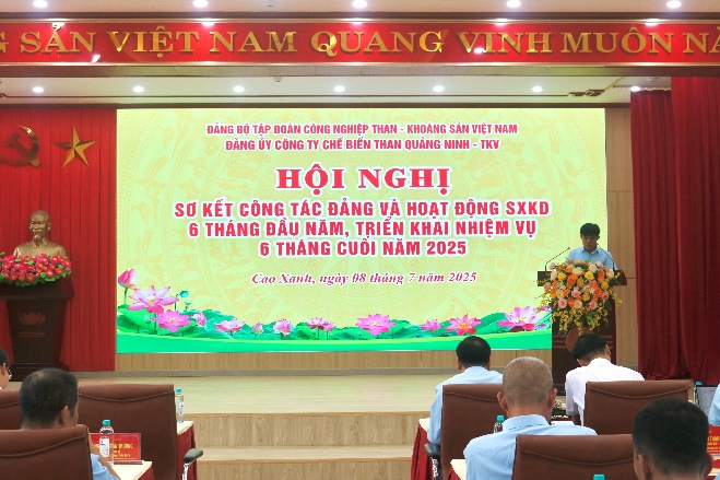 Đảng uỷ Công ty Chế biến than Quảng Ninh - TKV tổ chức Hội nghị Sơ kết công tác Đảng và hoạt động sản xuất kinh doanh 6 tháng đầu năm, triển khai nhiệm vụ 6 tháng cuối năm 2025. 